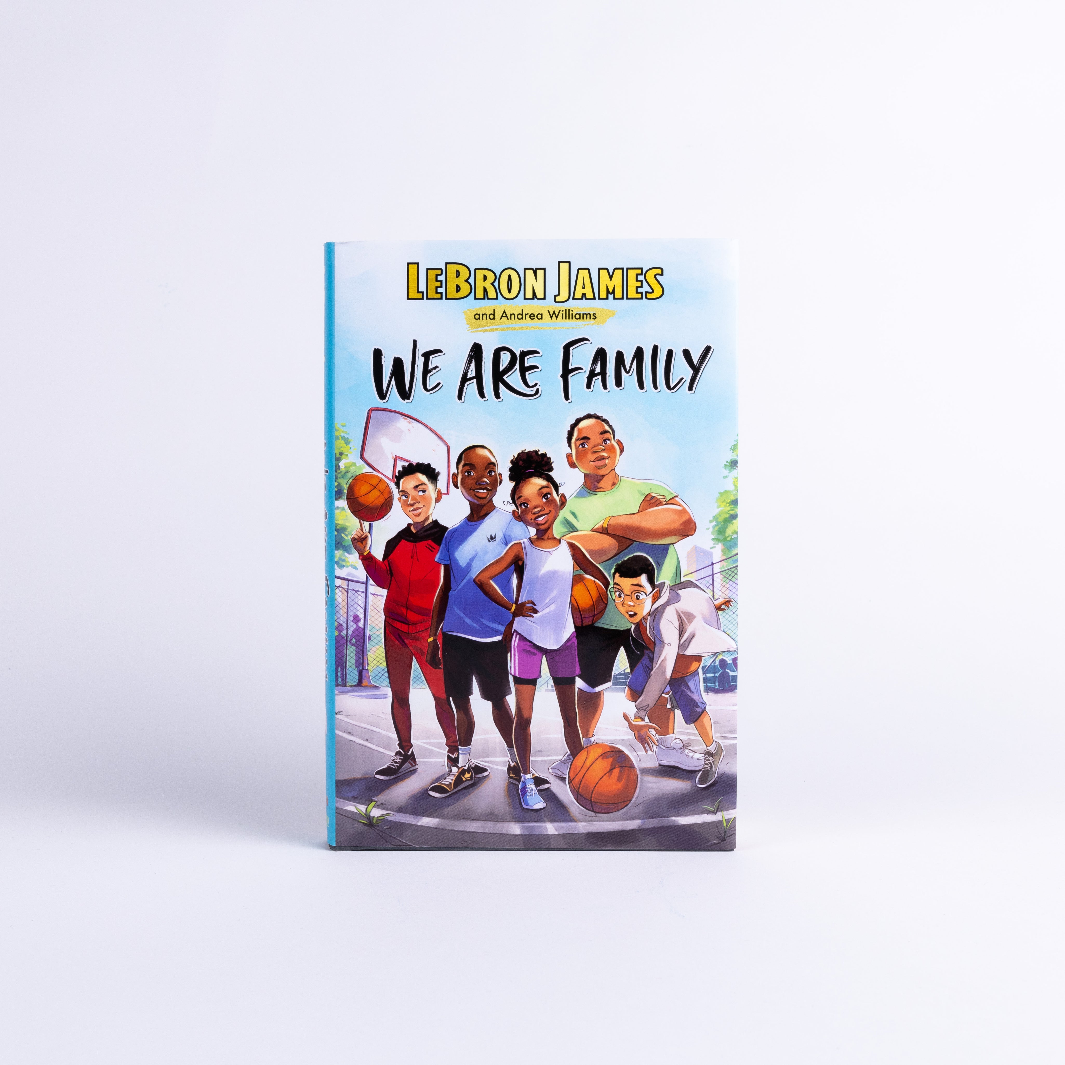 WE ARE FAMILY by LeBron James & Andrea Williams (Hardcover Book)