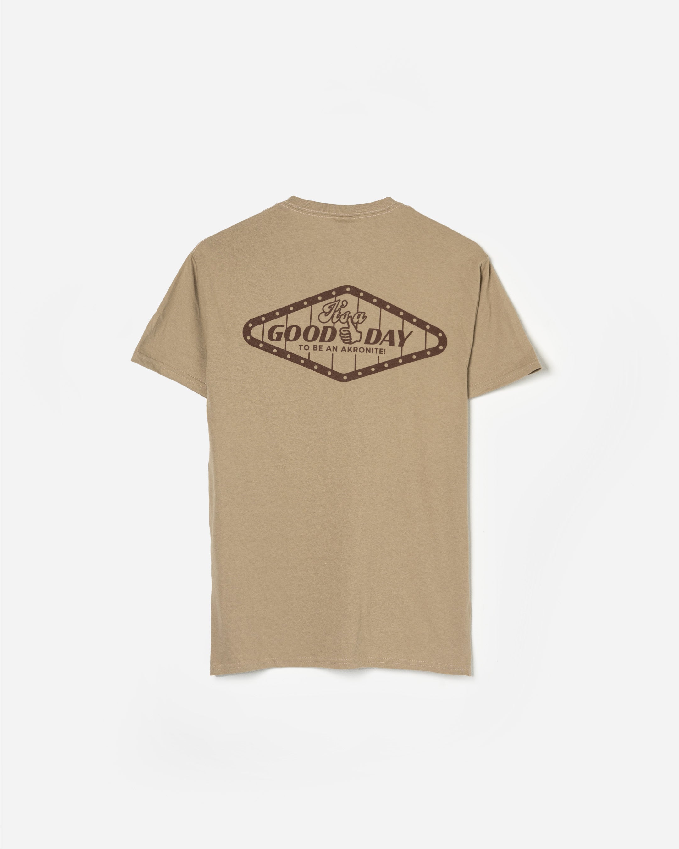 It's a Good Day to Be an Akronite Tee