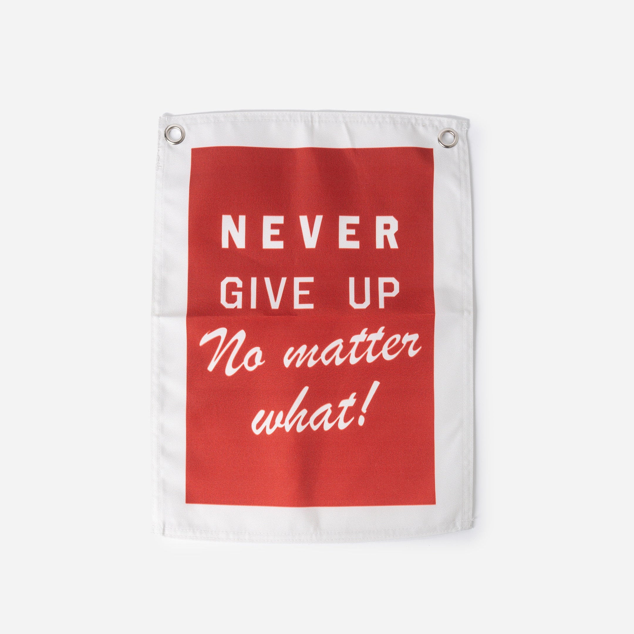 Never Give Up Banner